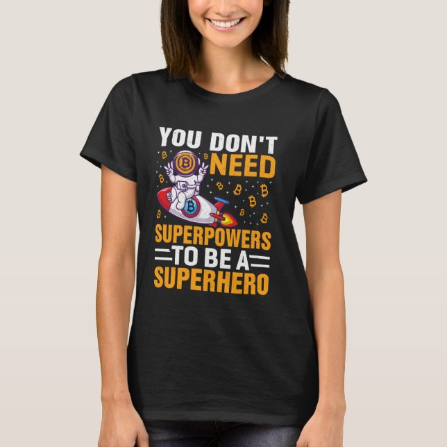 Camiseta Superpoder Héroe Minando Bitcoin Nakamoto HODL Fia (Anverso)