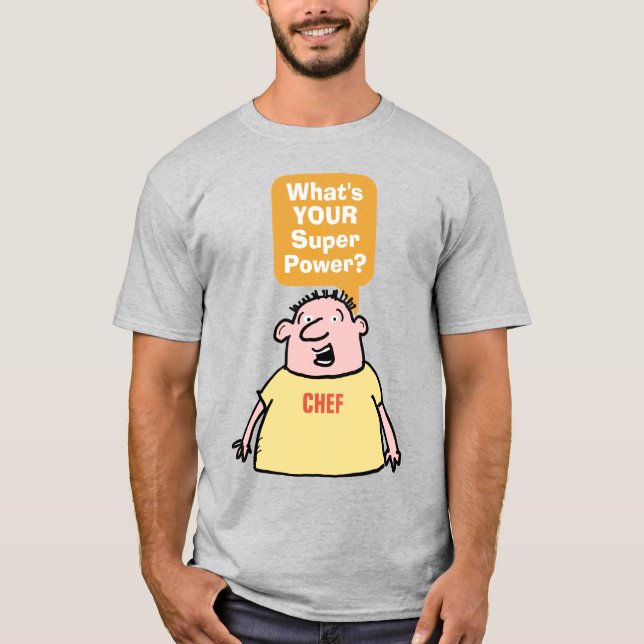 Camiseta Superpotencia del chef. (Anverso)
