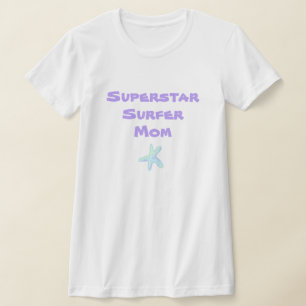 Camiseta Superstar Surfer Mom Starfish T-Shirt