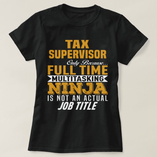Camiseta Supervisor de impuestos (Diseño del anverso)