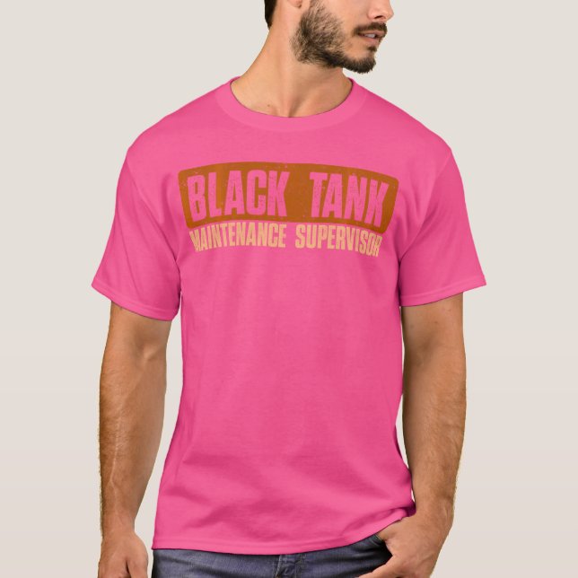 Camiseta Supervisor de mantenimiento de tanque negro Día de (Anverso)