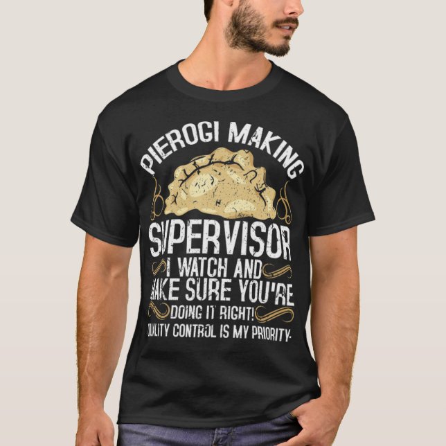 Camiseta Supervisor de producción de Pierogi Baker Polaco (Anverso)