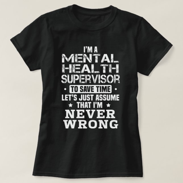 Camiseta Supervisor de salud mental (Diseño del anverso)