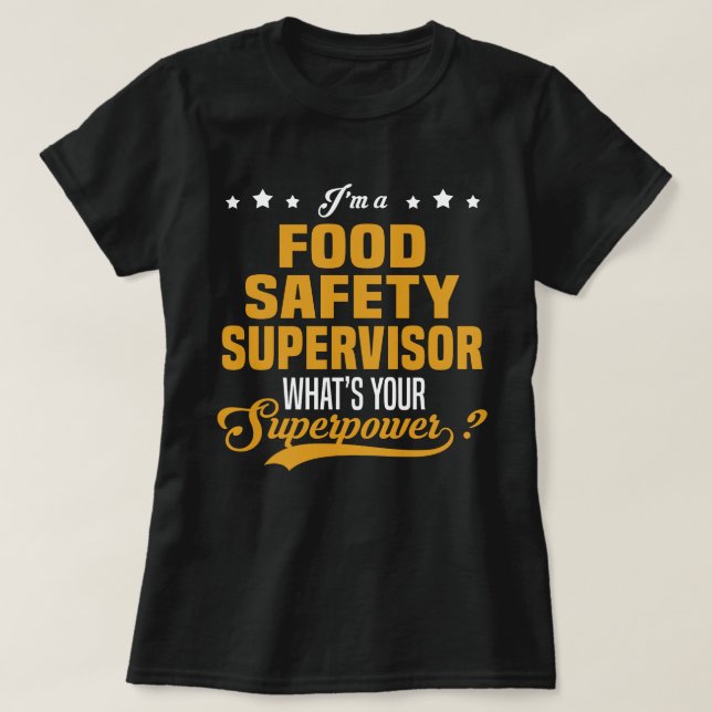 Camiseta Supervisor de seguridad alimentaria (Diseño del anverso)