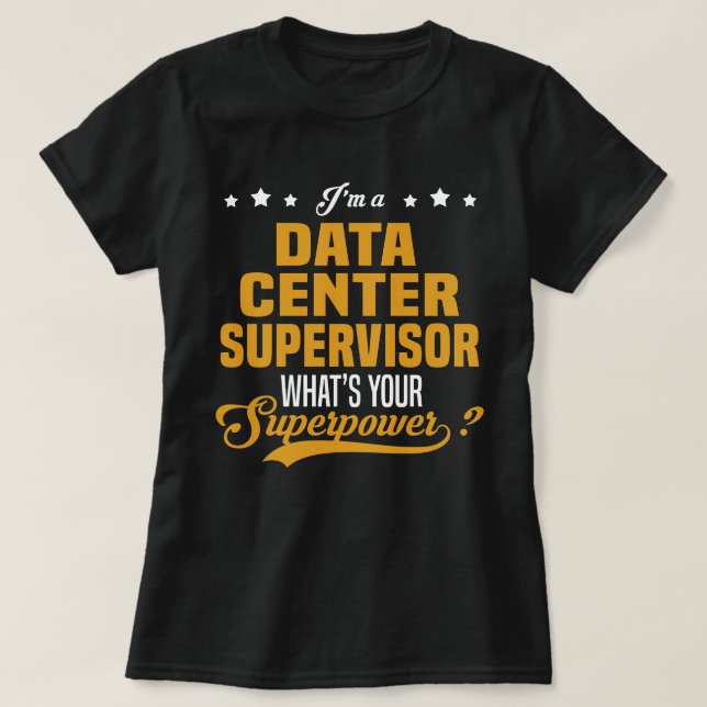 Camiseta Supervisor del centro de datos (Diseño del anverso)