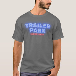 Camiseta Supervisor del parque del remolque