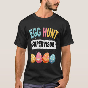 Camiseta Supervisora de la búsqueda de huevos de Pascua 1 