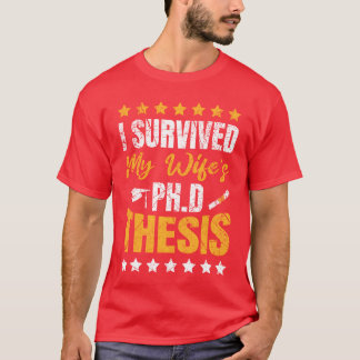 Camiseta Superviviente de doctorado Mi esposa médico título