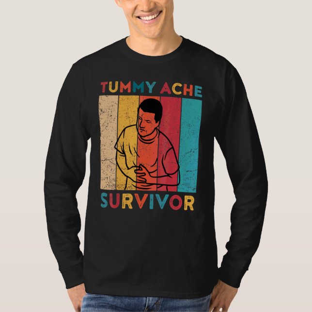 Camiseta superviviente de dolor de barriga Dolor de estómag (Anverso)