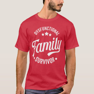 Camiseta Superviviente de Familia Disfuncional Divertido Sa