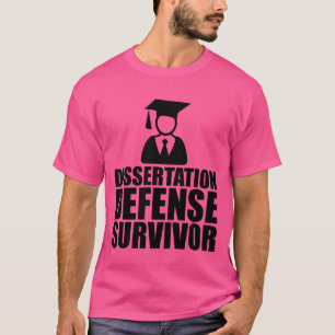 Camiseta Superviviente de la defensa de la tesis divertido
