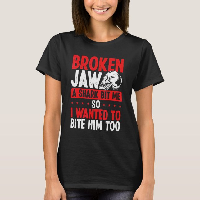 Camiseta Superviviente de mandíbula rota Ataque de tiburón  (Anverso)