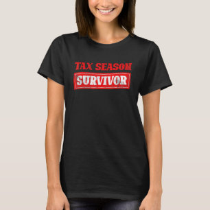 Camiseta Superviviente de temporada de impuestos Devolucion
