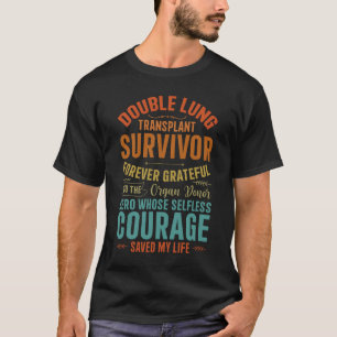 Camiseta Superviviente de trasplante de pulmón doble para s