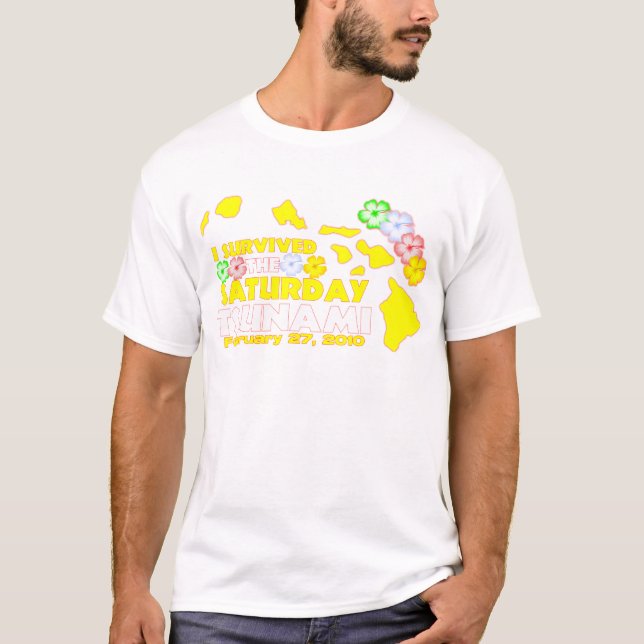 Camiseta Superviviente del tsunami de sábado (Anverso)