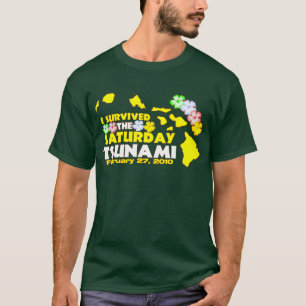 Camiseta Superviviente del tsunami de sábado