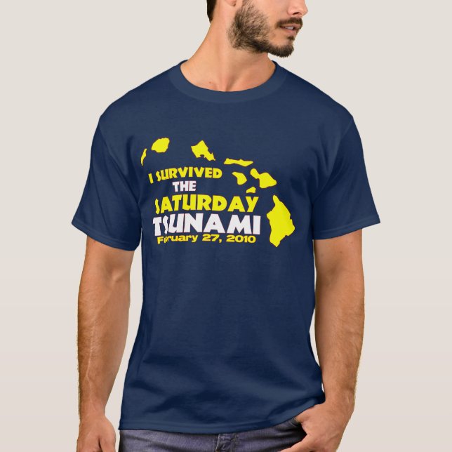 Camiseta Superviviente del tsunami de sábado (Anverso)