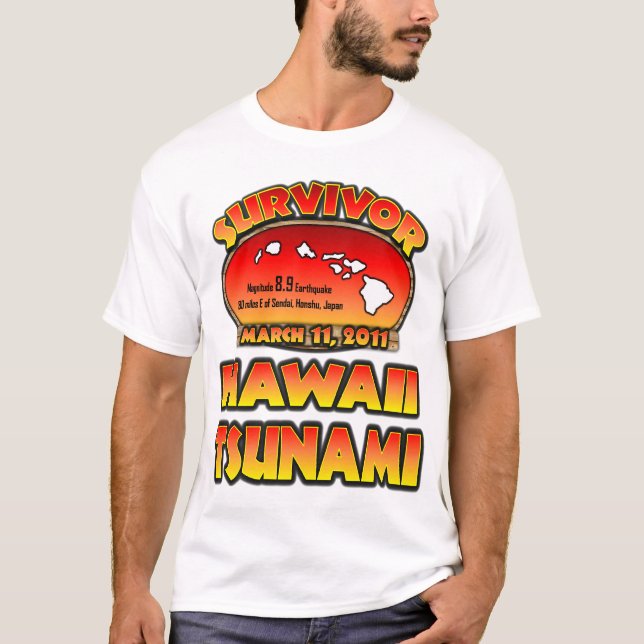 Camiseta Superviviente - tsunami de Hawaii (Anverso)