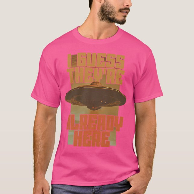 Camiseta Supongo Que Ya Están Aquí - Retro Ufo (Anverso)