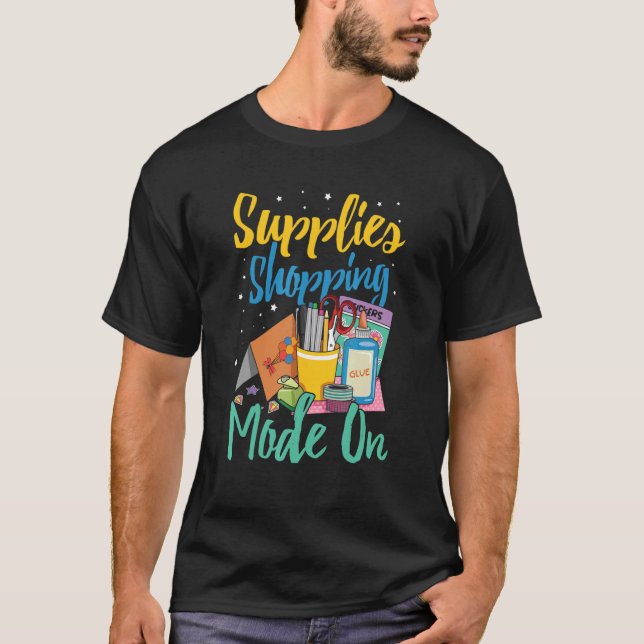Camiseta Supplies Shopping Mode On for a Card Maker 1 (Anverso)