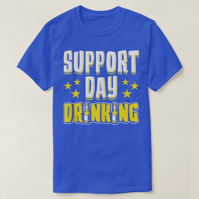 Camiseta Support Day Drinking Funny Sunday Funday Drinking  (Diseño del anverso)