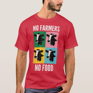 Camiseta Support Local Farms No Farmers No Food Cow Lovers7