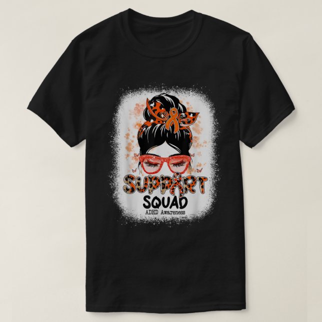 Camiseta Support Squad Messy Bun Butterfly ADHD Awareness 1 (Diseño del anverso)