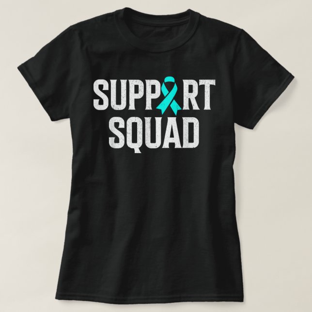Camiseta Support Squad Ovarian Cancer Raise Ovarian Cancer  (Diseño del anverso)