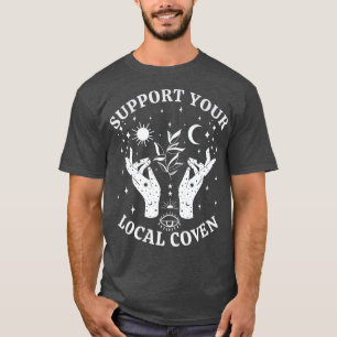 Camiseta Support Your Local Coven, Witch Girl Aesthetic Pre