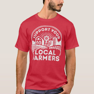 Camiseta Support Your Local Farmers Crewneck, farm local , 