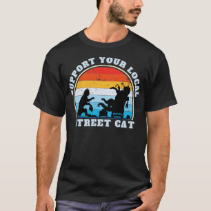 Camiseta Support your local street cats2