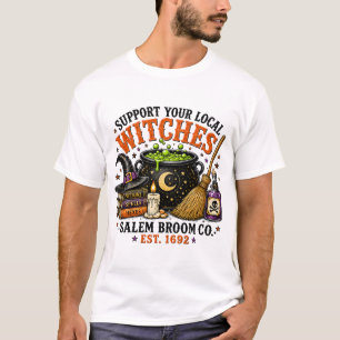 Camiseta Support Your Local Witches Salem Broom Co