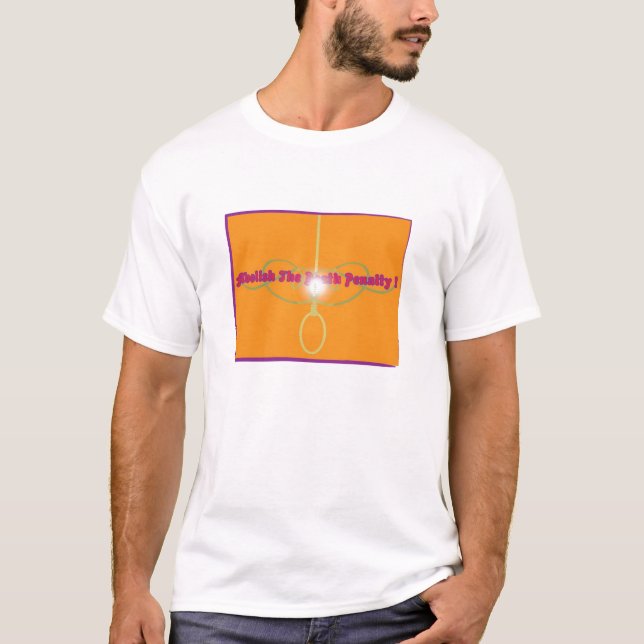 Camiseta ¡Suprima la pena de muerte! (Anverso)
