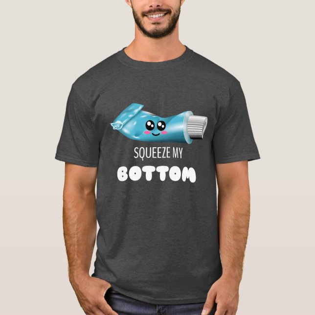 Camiseta Suprimir mi parte inferior - Pasta dentífrica reco (Anverso)