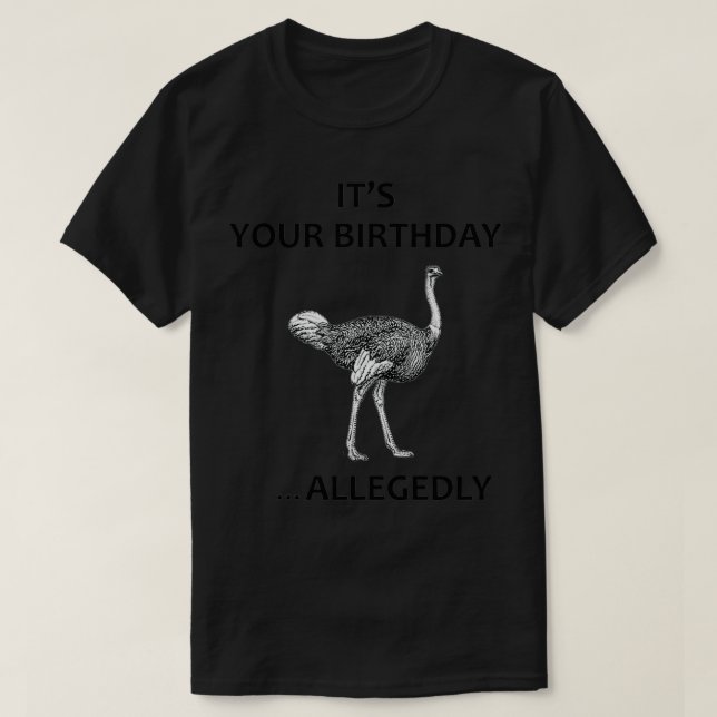 Camiseta Supuestamente cumpleaños Letterkenny (Diseño del anverso)