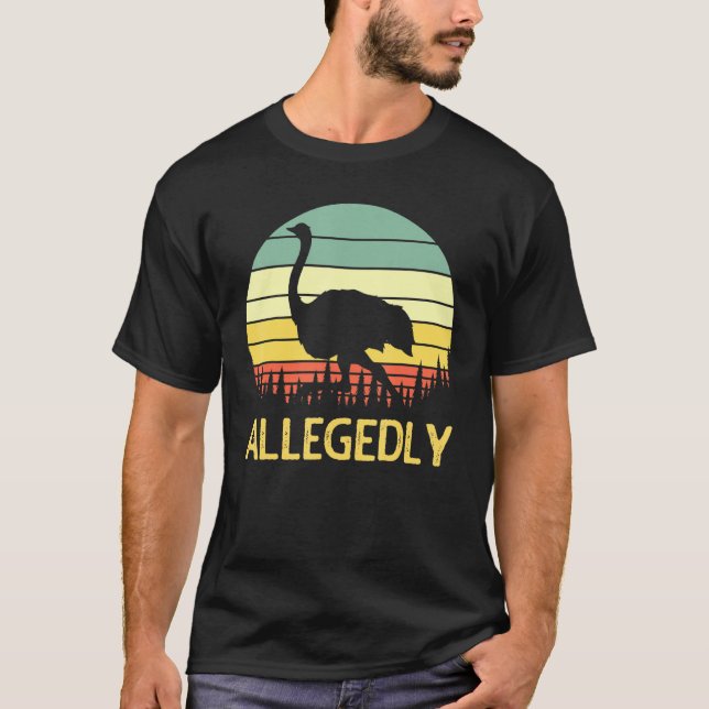 Camiseta Supuestamente Funny Ostrich Retro Funny Flightless (Anverso)