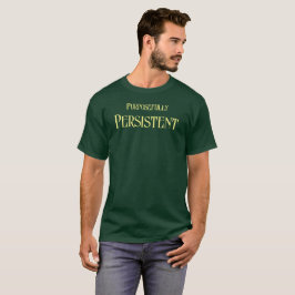Camiseta supuestamente Persistente