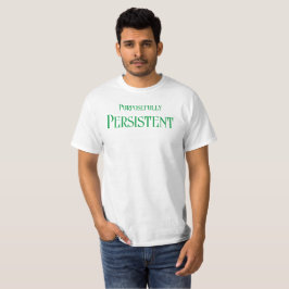 Camiseta supuestamente Persistente