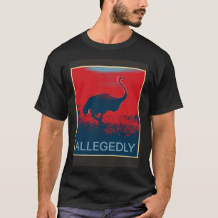 Camiseta Supuesto Ave sin Vuelo De Ostrich