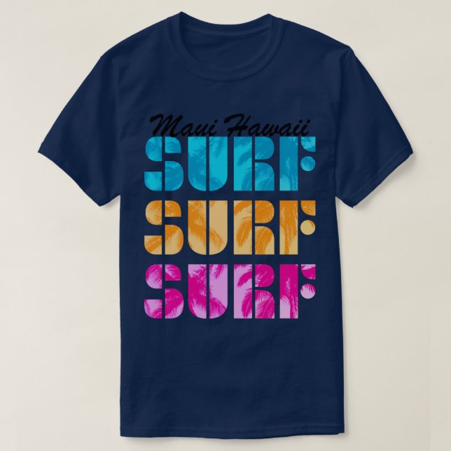 Camiseta Surf de Maui Hawaii Texto Isla Tropical (Diseño del anverso)
