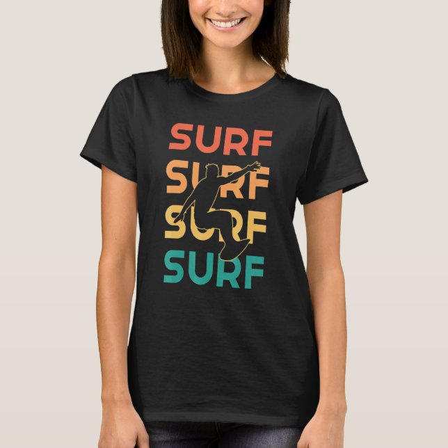 Camiseta Surf Guay Surfer Design Love To Surf (Anverso)