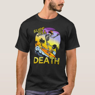 Camiseta Surf Hill Death Beach Halloween Surfer Guay Skelet