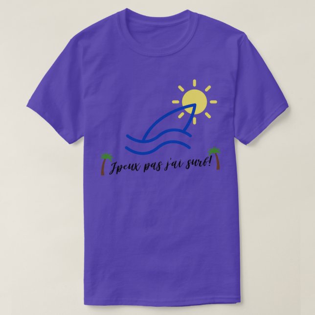 Camiseta Surf Jpeux pas jai en francés I Cant Surf (Diseño del anverso)