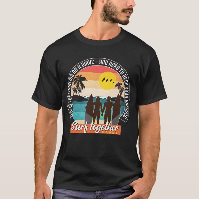 Camiseta Surf juntos - Mantenga su equilibrio (Anverso)