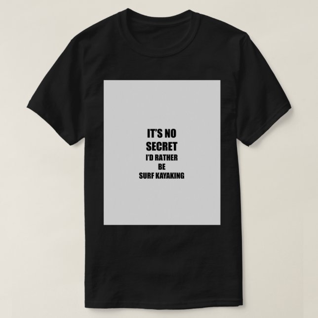 Camiseta Surf Kayaking Sport Fan Lover Grap de Idea de rega (Diseño del anverso)