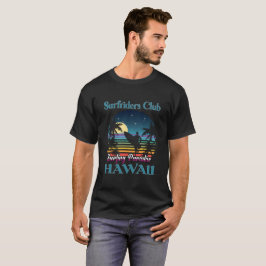 Camiseta Surf riders Club, Surfing Paradise, Hawaii