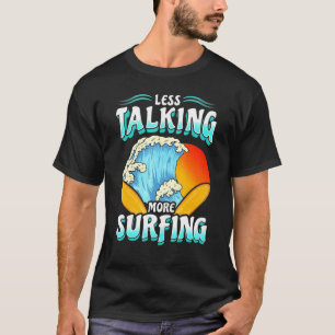 Camiseta Surf Surf Surf Cita Humor Dice Hombres Mujeres