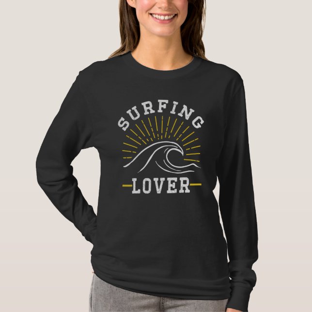 Camiseta Surf Surfboard Sayings Surfer Surf (Anverso)