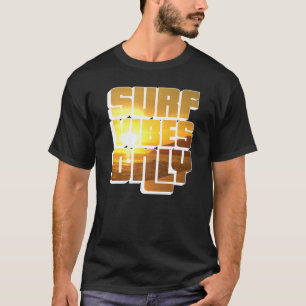 Camiseta Surf Vibes Only Boho Vintage