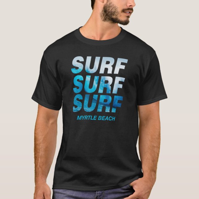 Camiseta Surf Wave Myrtle Beach South Carolina Ocean Surfin (Anverso)